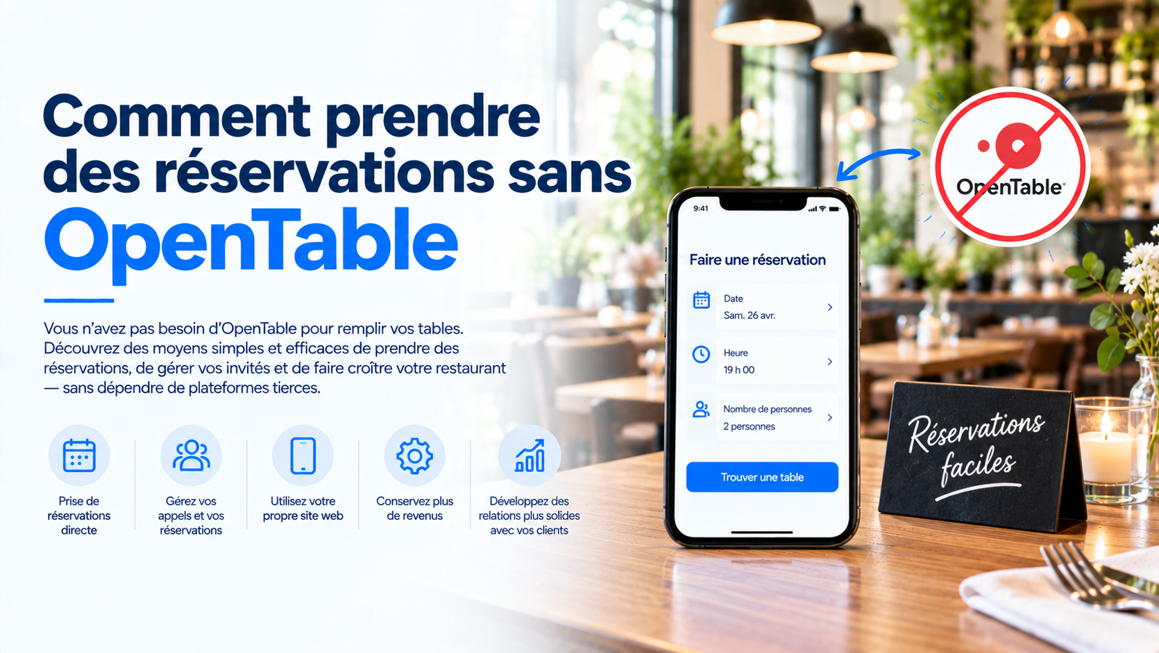 Comment prendre des réservations sans OpenTable