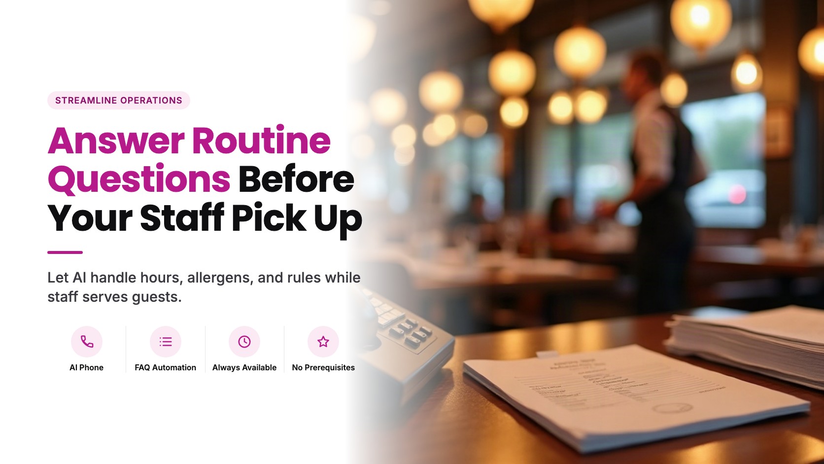 The Restaurant FAQ Line: What an AI General Inquiries Number Handles Before Your Staff Ever Pick Up