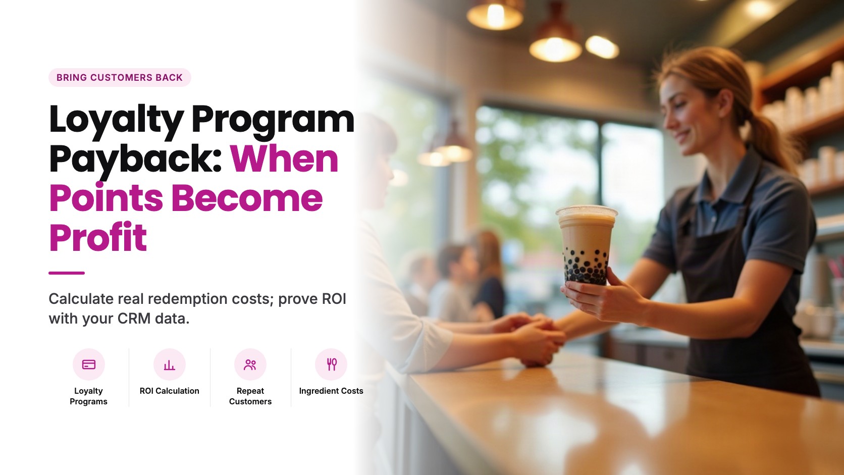 What a Bubble Tea Loyalty Program Actually Costs to Run, and When It Pays Back
