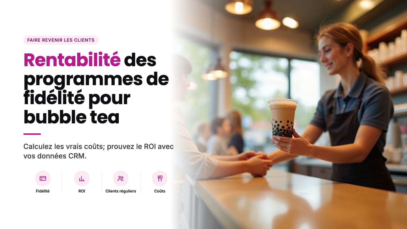 Ce que coûte vraiment un programme de fidélité pour bubble tea, et quand il devient rentable