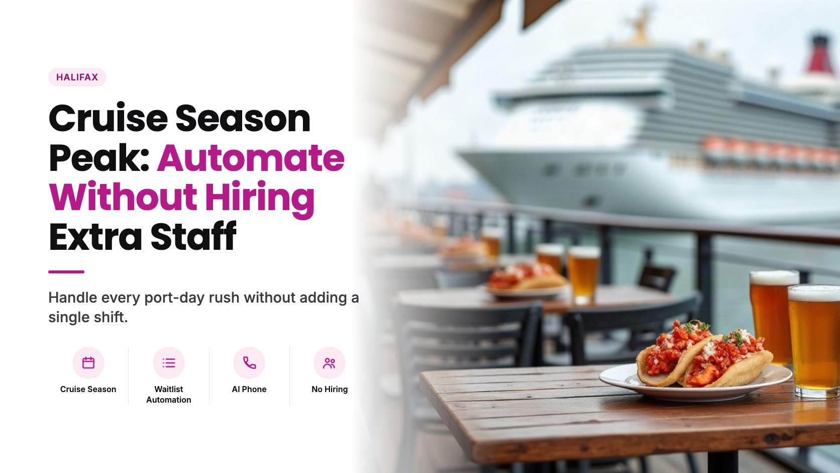 How Halifax Restaurants Can Handle the 2026 Cruise Season Without Adding Staff