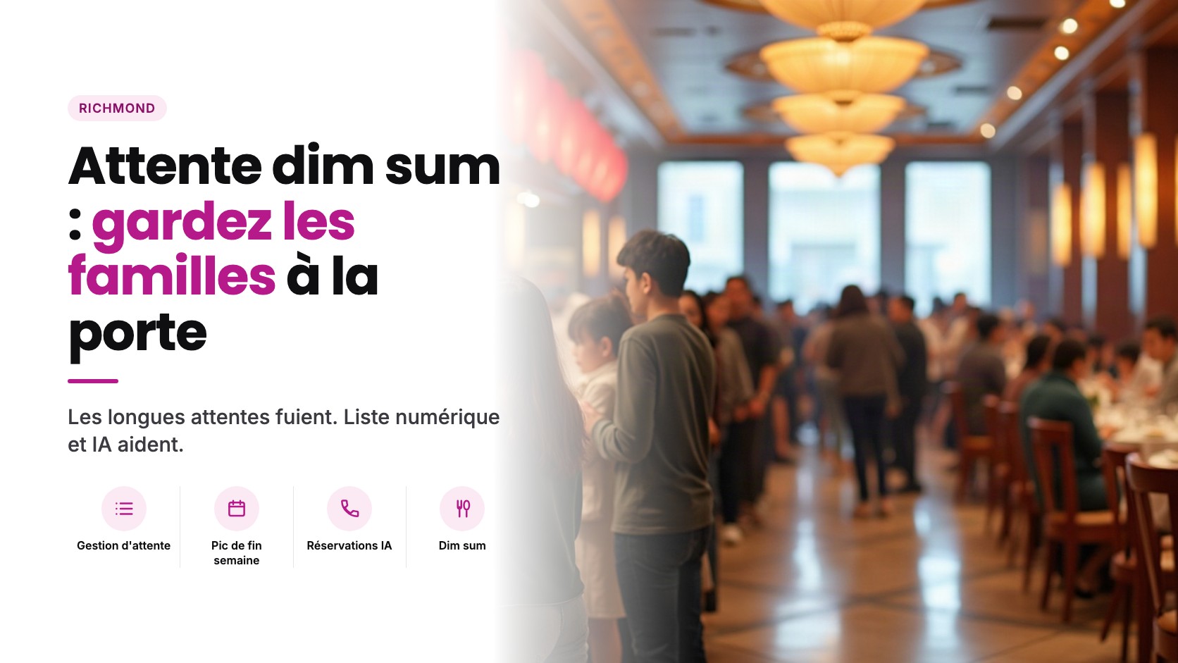 Pourquoi les maisons de dim sum de Richmond perdent encore des clients à la porte la fin de semaine